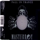 Masterboy - Fall In Trance